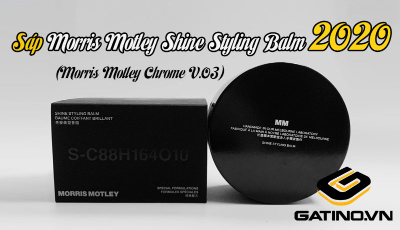 Morris Motley Shine Styling Balm 2020 - V.03 (phiên bản mới nhất)