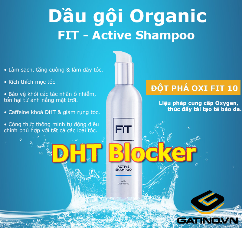 Dầu gội FIT chứa DHT Blocker duy nhất tại Việt Nam