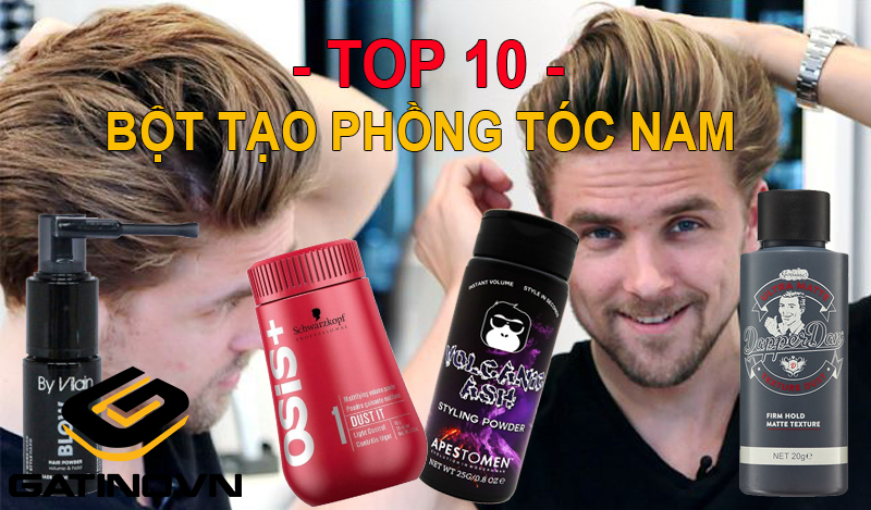 Top 10 dòng sản phẩm bột tạo phồng tóc nam tốt nhất