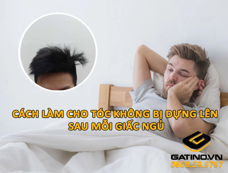 cach-lam-cho-toc-khong-bi-dung-len-sau-moi-giac-ngu