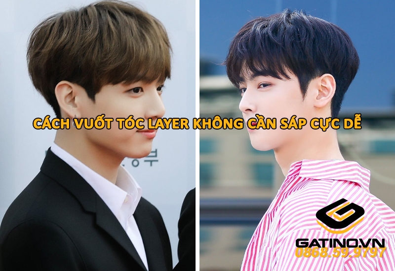 vuốt tóc layer không cần sáp